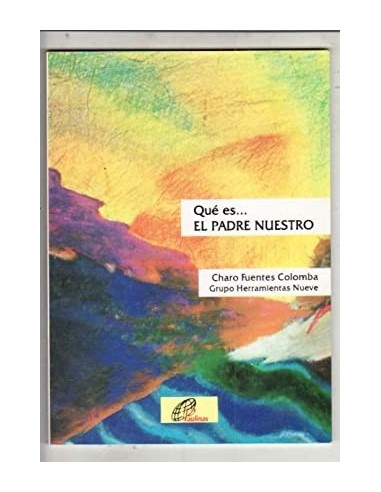 QUE ES EL PADRE NUESTRO
