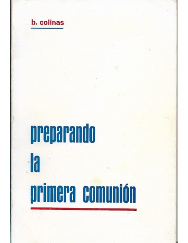 PREPARANDO LA PRIMERA COMUNIÓN