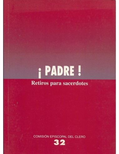 PADRE Retiros para sacerdotes