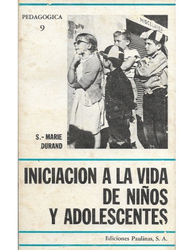 INICIACIÓN A LA VIDA DE NIÑOS Y...