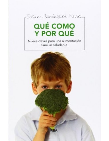 QUÉ COMO Y PORQUÉ : NUEVE CLAVES PARA...