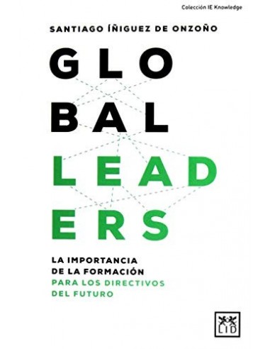 GLOBAL LEADERS LA IMPORTANCIA DE LA...