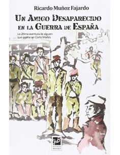 UN AMIGO DESAPARECIDO EN LA...