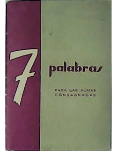 7 PALABRAS PARA LAS ALMAS...