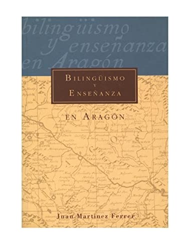 BILINGUISMO Y ENSEÑANZA EN ARAGÓN un...