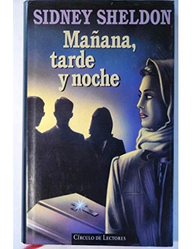 MAÑANA TARDE Y NOCHE