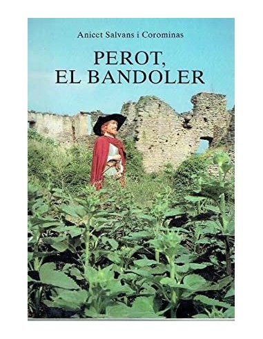 PEROT EL BANDOLER