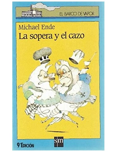 LA SOPERA Y EL CAZO