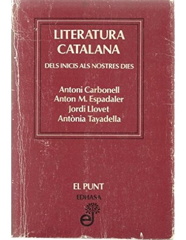 LITERATURA CATALANA Dels inicis als...