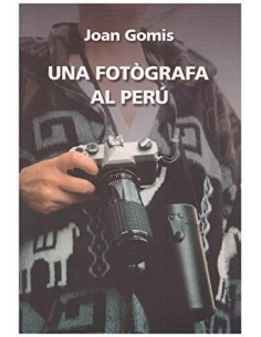 UNA FOTÒGRAFA AL PERÚ