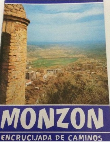 MONZÓN Encrucijada de caminos