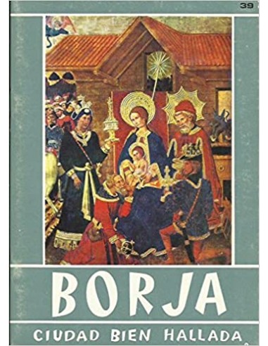 BORJA Ciudad bien hallada