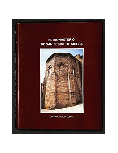 EL MONASTERIO DE SAN PEDRO DE SIRESA