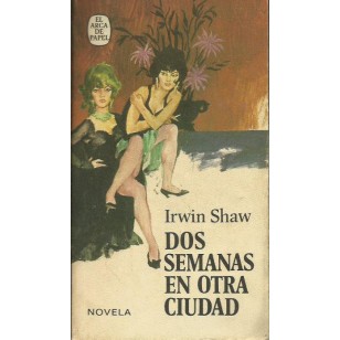 DOS SEMANAS EN OTRA CIUDAD