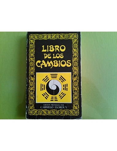 LIBRO DE LOS CAMBIOS I CHING Edición...