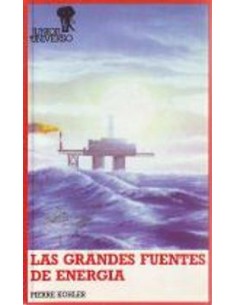 LAS GRANDES FUENTES DE ENERGÍA