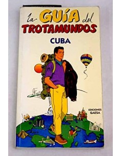 LA GUÍA DEL TROTAMUNDOS CUBA