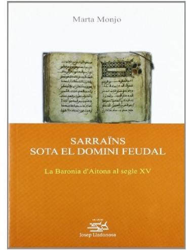 SARRAÏNS SOTA EL DOMINI FEUDAL LA...