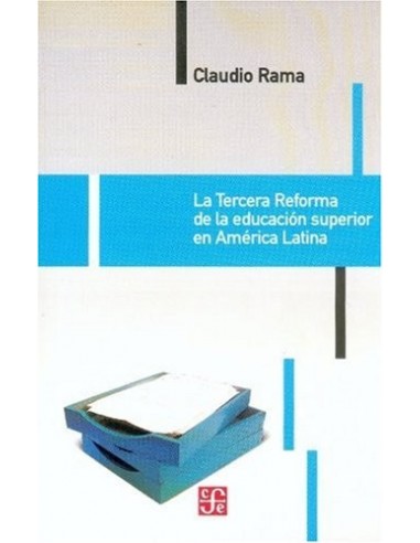 LA TERCERA REFORMA DE LA EDUCACION...