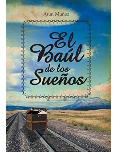 EL BAÚL DE LOS SUEÑOS