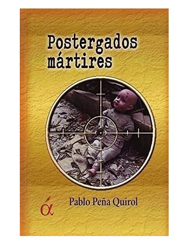POSTERGADOS MÁRTIRES