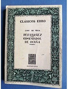 PERIBAÑEZ Y EL COMENDADOR...