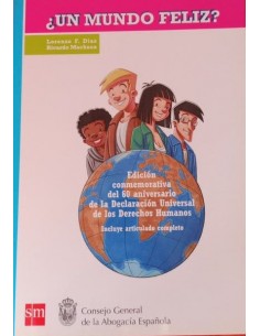 ¿UN MUNDO FÉLIZ?