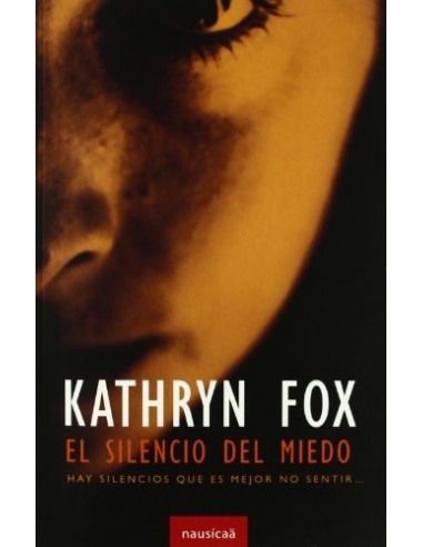 EL SILENCIO DEL MIEDO