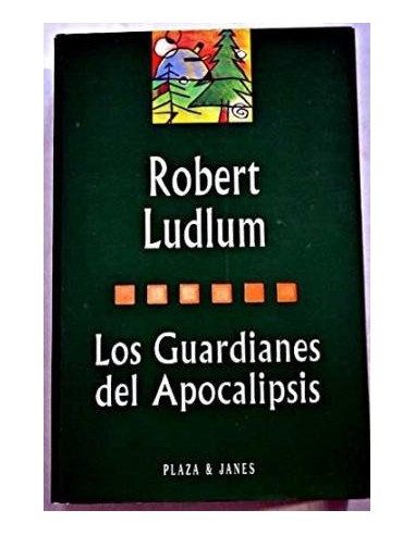 LOS GUARDIANES DEL APOCALIPSIS