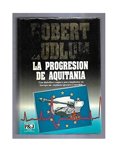 LA PROGRESIÓN DE AQUITANIA 1ªEdición