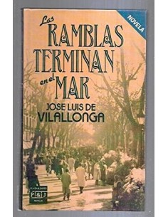 LAS RAMBLAS TERMINAN EN EL MAR