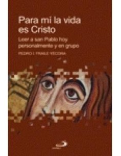 PARA MI LA VIDA ES CRISTO...