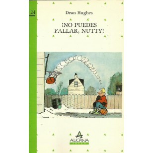 NO PUEDES FALLAR NUTTY!