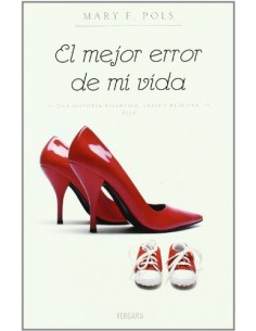 EL MEJOR ERROR DE MI VIDA...