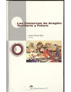LAS COMARCAS DE ARAGÓN...