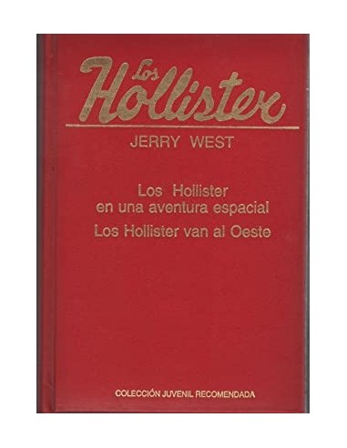 LOS HOLLISTER EN UNA AVENTURA...