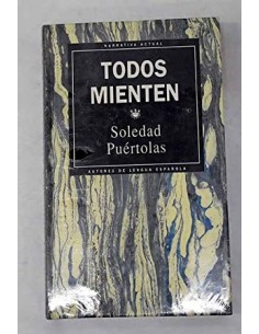 TODOS MIENTEN