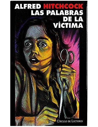 LAS PALABRAS DE LA VÍCTIMA