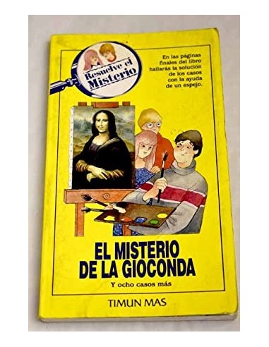 EL MISTERIO DE LA GIOCONDA y ocho...