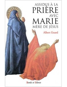 ASSIDUS A LA PRIERE AVEC...
