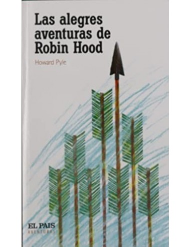 LAS ALEGRES AVENTURAS DE ROBIN HOOD
