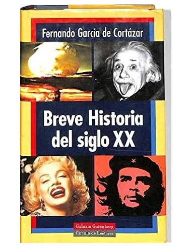 BREVE HISTORIA DEL SIGLO XX