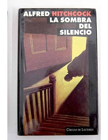 LA SOMBRA DEL SILENCIO