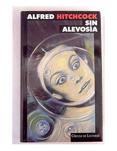 SIN ALEVOSÍA