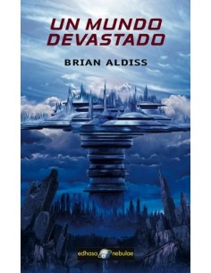 UN MUNDO DEVASTADO