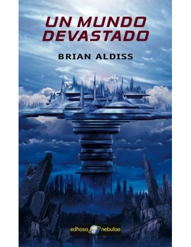 UN MUNDO DEVASTADO