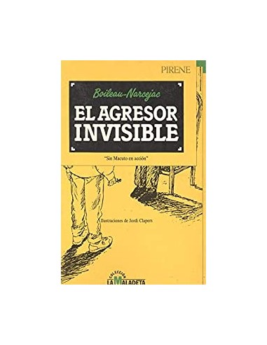 EL AGRESOR INVISIBLE
