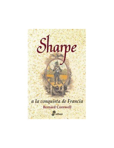 SHARPE A LA CONQUISTA DE FRANCIA