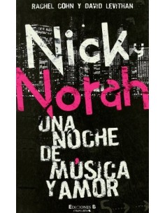 NICK Y NORAH UNA NOCHE DE...
