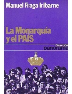 LA MONARQUÍA Y EL PAÍS